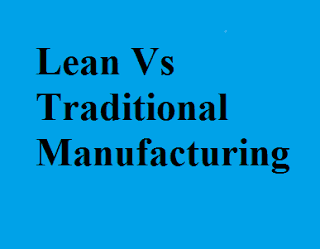 differencebetweenleanandtraditionalmanufacturing