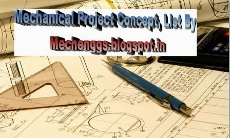Mechanicalprojectlistbymechenggs blogspot在