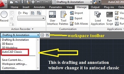 workspacetoolbarhowtochangedraftingtoclassicview