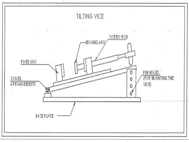 design and fabrication of Tilting Vice